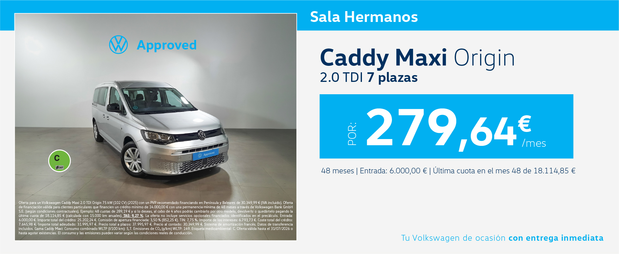 Volkswagen Caddy Maxi Origin por sólo 279€/mes*